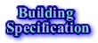 Building Specification